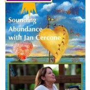 The Sound of Abundance….is the tone in your Voice!